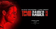 Tomb Raider II s Alicií Vikander už zná datum první klapky!