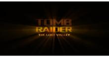 Tomb Raider - The Lost Valley